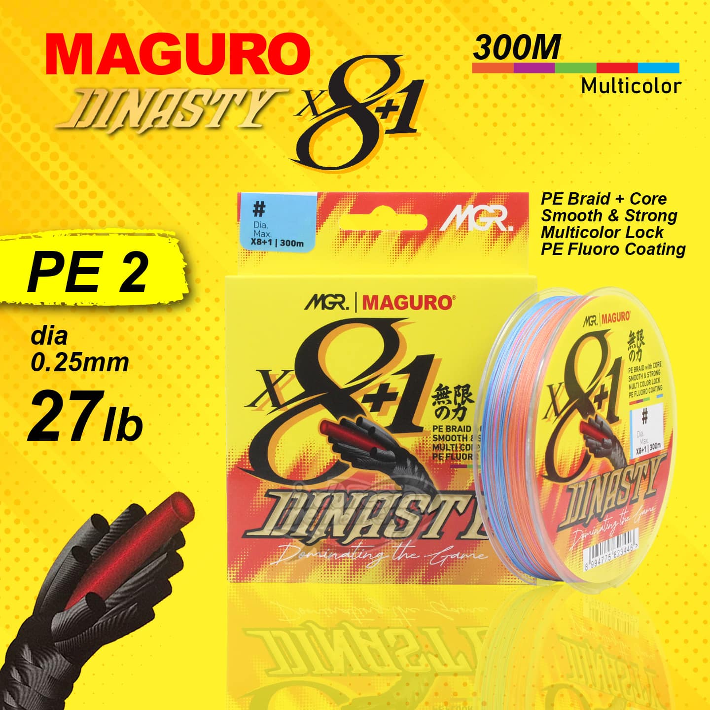 Senar Maguro Dinasty X8+1